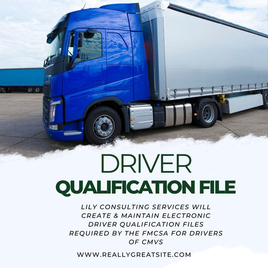 DRIVER QUALIFICATION FILE