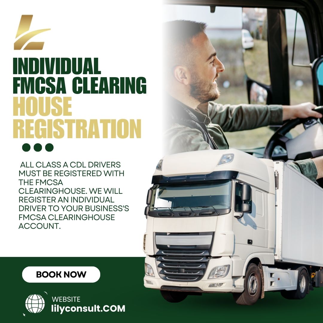 INDIVIDUAL DRIVER REGISTRATION FMCSA CLEARINGHOUSE